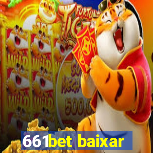 661bet baixar